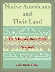 Cover of: Native Americans and Their Land by Mary Druke Becker, Mary Druke Becker