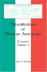 Cover of: Naturalizations of Mexican Americans: Extracts