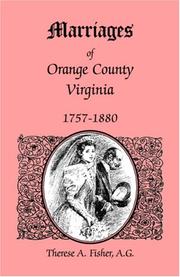 Cover of: Marriages of Orange County, Virginia, 1757-1880
