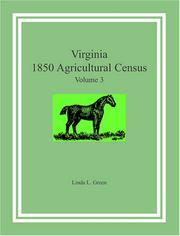 Cover of: Virginia 1850 Agricultural Census, Volume 3