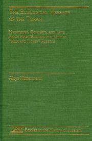 The Ecological Message of the Torah: Knowledge, Concepts and Laws with Made Survival in a land of Milk and Honey Possible by Aloys Hfttermann