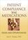 Cover of: Patient Compliance With Medications