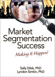 Cover of: Market Segmentation Success: Making It Happen!