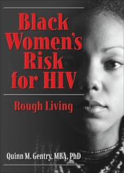 Cover of: Black Women's Risk for HIV by Quinn M. Gentry