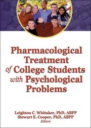 Cover of: Pharmacological Treatment Of College Students With Psychological Problems