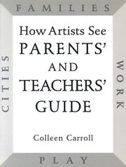 Cover of: How Artists See: Parents' and Teachers' Guide