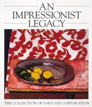 Cover of: An Impressionist Legacy: A Collection of Sara Lee Corporation