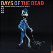 Cover of: Days Of The Dead 2002 Wall Calendar