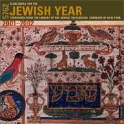 Cover of: Jewish Year 2001-2002 / 5761-5762 Wall Calendar