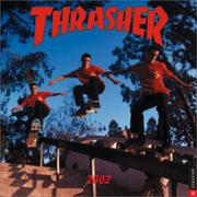 Cover of: Thrasher 2002 Wall Calendar