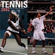 Cover of: Tennis:  The U.S. Open 2002 Wall Calendar