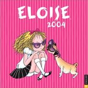 Cover of: Eloise 2004 Wall Calendar by Kay Thompson