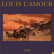 Cover of: Louis L'Amour 2004 Wall Calendar