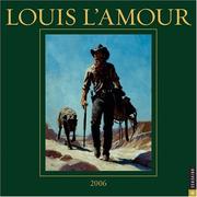 Cover of: Louis L'Amour: 2006 Wall Calendar