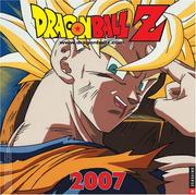 Cover of: Dragon Ball Z 2007 Wall Calendar