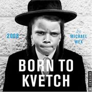 Cover of: Born to Kvetch by Michael Wex