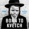 Cover of: Born to Kvetch