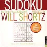 Cover of: Sudoku Presented by Will Shortz: 2008 Day-To-Day Calendar