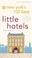 Cover of: New York's 100 Best Little Hotels 4th Edition (City and Company)