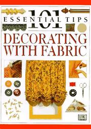 Cover of: 101 Essential Tips on Decorating with Fabric