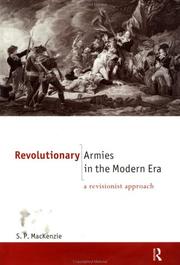 Cover of: Revolutionary armies in the modern era: a revisionist approach