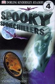 Cover of: DK Readers: Spooky Spinechillers (Level 4: Proficient Readers)