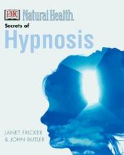 Cover of: The Secrets of Hypnosis