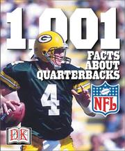 Cover of: 1,001 Facts About Quarterbacks (NFL Backpack Books)
