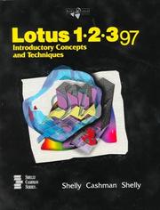 Cover of: Lotus 1-2-3 97 by Gary B. Shelly, Thomas J. Cashman, Kathleen Shelly