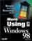Cover of: More Using Windows 98