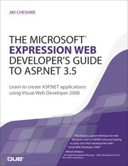 The Microsoft Expression Web Developer's Guide to ASP.NET 3.5 by Jim Cheshire