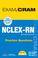 Cover of: NCLEX-RN Practice Questions (2nd Edition) (Exam Cram)