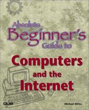 Cover of: Absolute Beginner's Guide to Computers and the Internet