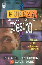 Cover of: Pureza Bajo Presion by N. Anderson