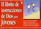 Cover of: Librito de Instrucciones de Dios Para Jovenes / God's Little Instruction Book for Students (God's Little Instruction Books)