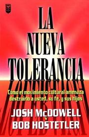 Cover of: La Nueva Tolerancia by Josh McDowell