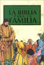 Cover of: LA Biblia Para LA Familia