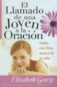 Cover of: El Llamado De Una Joven a La Oracion/ a Young Woman's Call to Prayer