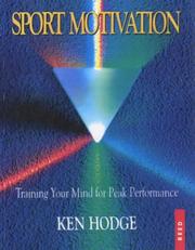 Cover of: Sport Motivation by Ken Hodge