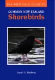 Cover of: The Reed Field Guide to Common New Zealand Shorebirds by David G. Medway