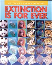 Cover of: Extinction Is for Ever (Story Chest) by Graham Meadows