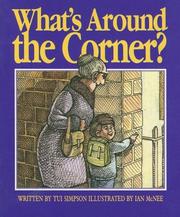 Cover of: What's Around the Corner? by Tui Simpson