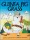 Cover of: Guinea Pig Grass (Literacy Links Plus Big Books)