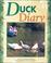 Cover of: Duck Diary (Literacy Links Plus Big Books Fluent)