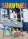 Cover of: Survive! (Wildcats)
