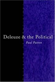 Cover of: Deleuze and the political by Paul Patton