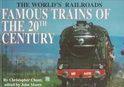Cover of: Famous Trains of the 20th Century (World's Railroads)
