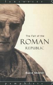 Cover of: The fall of the Roman Republic by D. C. A. Shotter