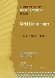 Cover of: Social Life And Issues (Contemporary Native American Issues) by Irene S. Vernon, Roe Bubar