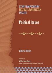 Cover of: Political Issues (Contemporary Native American Issues) | Deborah Welch